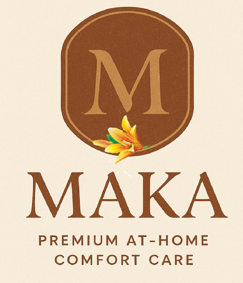 MAKA Premium At-Home Comfort Care